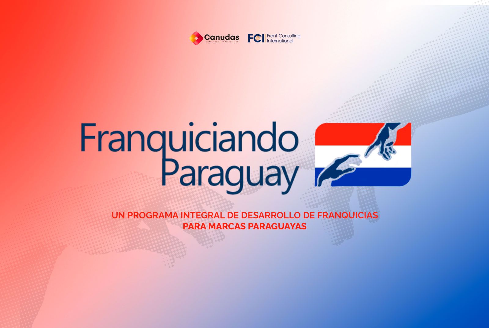 Franquiciando Paraguay